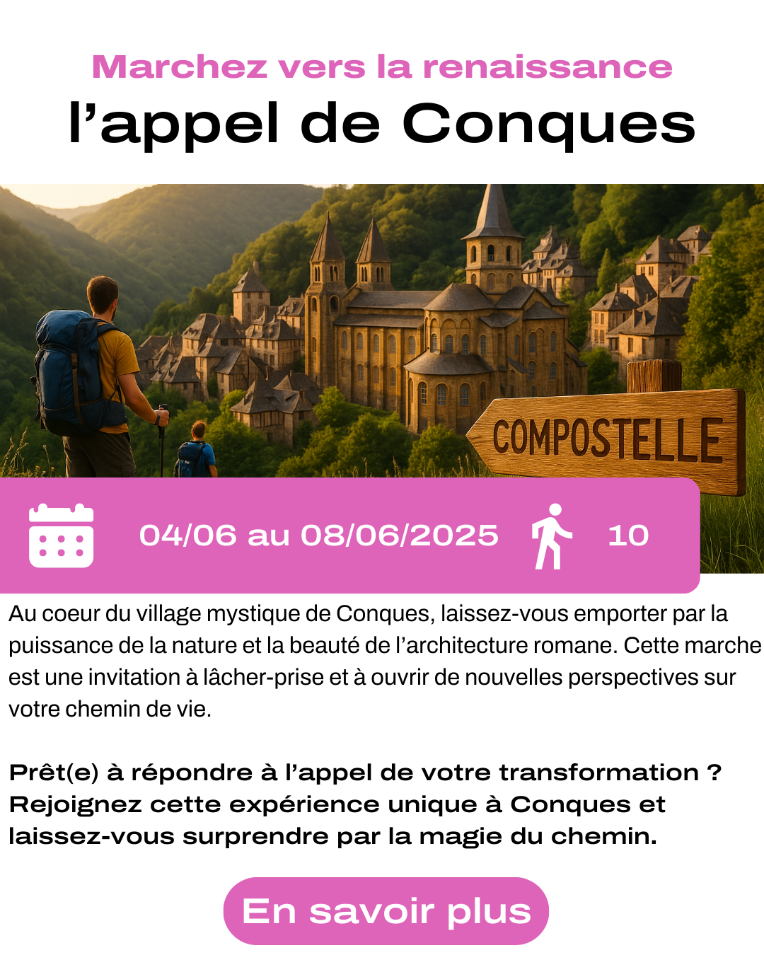 Découvrir le séjour de à Conques en Juin !
