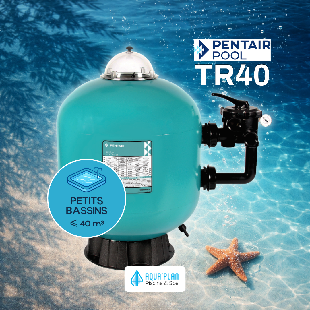 Filtre à sable Pentair Triton TR40 – Filtration piscine haute performance